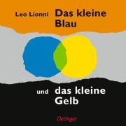 Cover-Bild zum Titel 'Das kleine Blau und das kleine Gelb' von 'Leo Lionni'