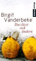 Das lässt sich ändern - Birgit Vanderbeke