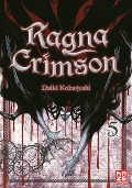 Cover-Bild zum Titel 'Ragna Crimson - Band 5' von 'Daiki Kobayashi'