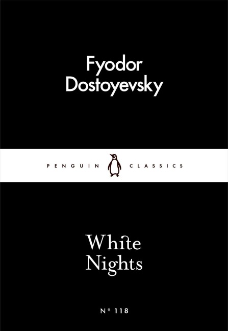White Nights - Fyodor Dostoyevsky