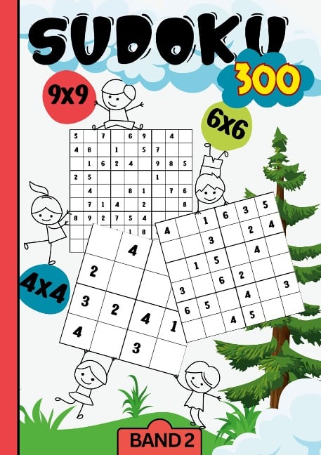 Sudoku Kids- 300 Sudoku für Kinder ab 6-8 Jahren - Mira König