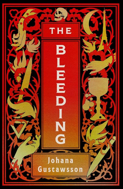 The Bleeding - Johana Gustawsson