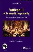 Cover-Bild zum Titel 'Vatican II et la parenté responsable' von 'Koulodji'