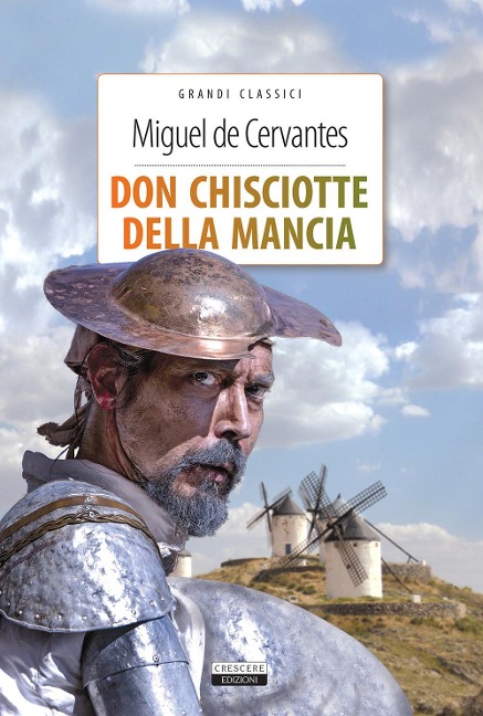 Don Chisciotte della mancia - Miguel de Cervantes