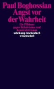 Cover-Bild zum Titel 'Angst vor der Wahrheit' von 'Paul Boghossian'