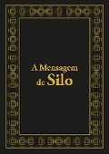 A mensagem de Silo - Silo