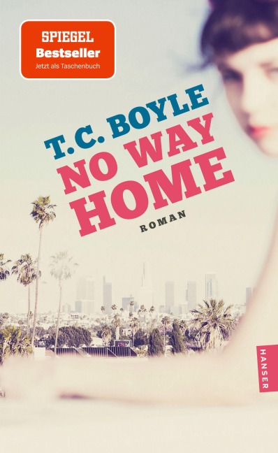 No Way Home - T. C. Boyle