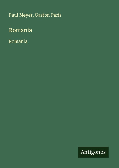 Romania - Paul Meyer, Gaston Paris
