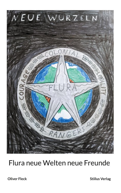 Flura neue Welten neue Freunde - Oliver Fleck
