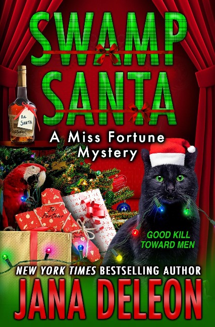 Swamp Santa (Miss Fortune Series, #16) - Jana Deleon