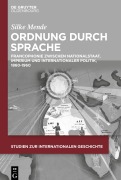 Cover-Bild zum Titel 'Ordnung durch Sprache' von 'Silke Mende'