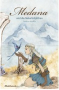 Cover-Bild zum Titel 'Medana und die Nebeltröpfchen' von 'Gudrun Anders'