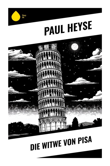 Die Witwe von Pisa - Paul Heyse