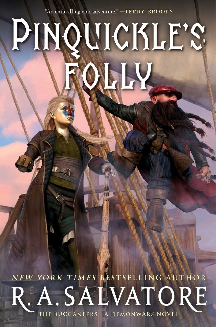 Pinquickle's Folly - R A Salvatore