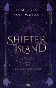Shifter Island - Die Akademie der Wölfe - Leia Stone, Raye Wagner