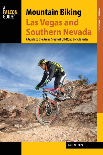 Mountain Biking Las Vegas and Southern Nevada - Paul W Papa