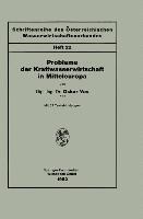 Probleme der Kraftwasserwirtschaft in Mitteleuropa - Oskar Vas