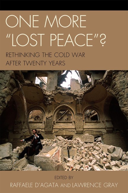 One More 'Lost Peace'? - Raffaele D'Agata, Lawrence Gray