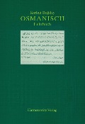 Osmanisch. Lehrbuch - Korkut Bugday