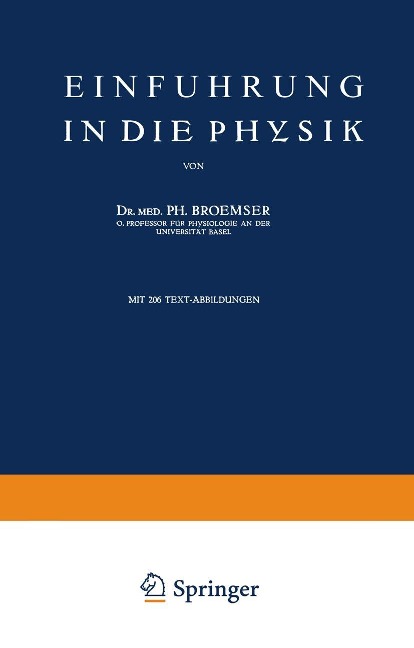 Einführung in die Physik - Ph. Broemser