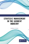 Cover-Bild zum Titel 'Strategic Management in the Garment Industry' von 'Gordana Colovic'