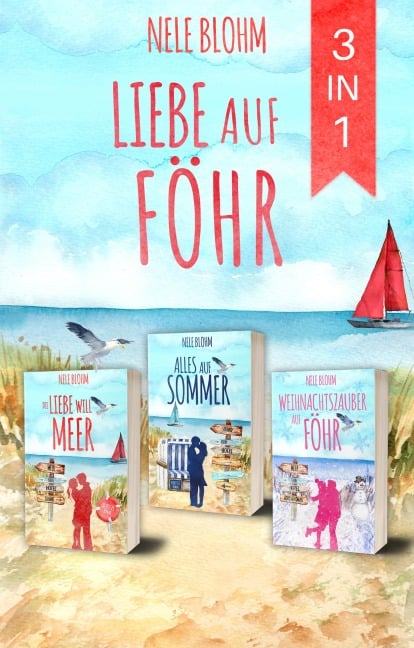Liebe auf Föhr - Nele Blohm