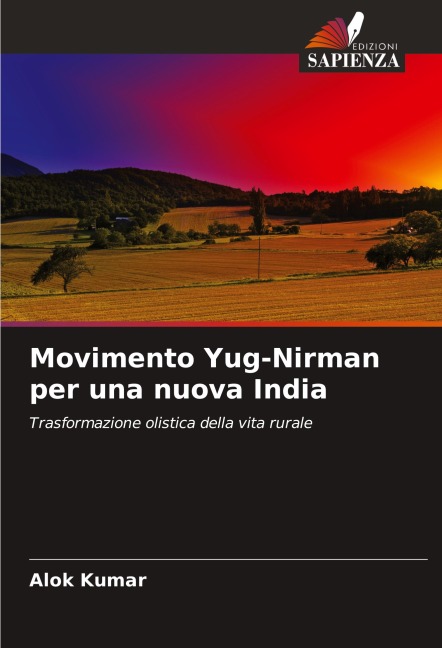 Movimento Yug-Nirman per una nuova India - Alok Kumar