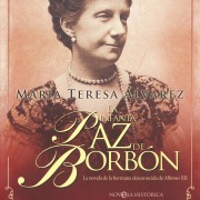 Cover-Bild zum Titel 'La infanta Paz de Borbón' von 'María Teresa Álvarez'