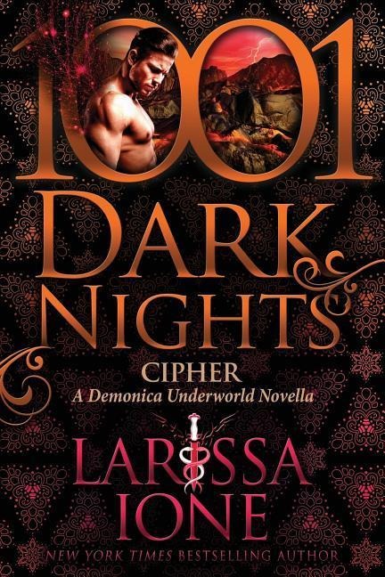 Cipher: A Demonica Underworld Novella - Larissa Ione