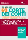 Cover-Bild zum Titel 'Concorso Corte dei Conti 60 posti. Personale amministrativo, economico finanziario, statistico. Manuale completo + quiz online' von ''