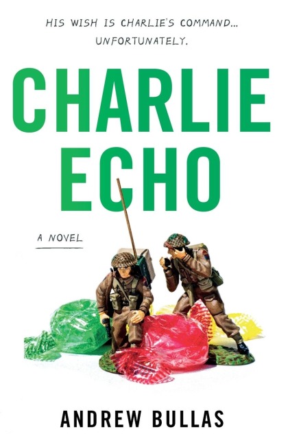 Charlie Echo - Andrew Bullas