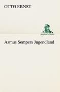 Asmus Sempers Jugendland - Otto Ernst