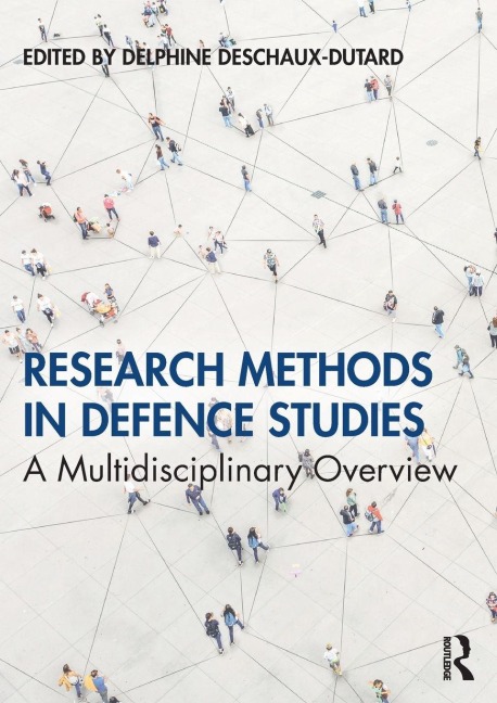 Research Methods in Defence Studies - 