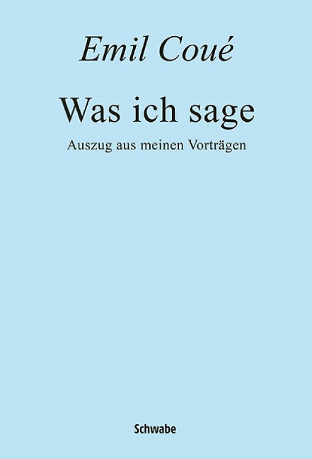 Was ich sage - Emil Coué
