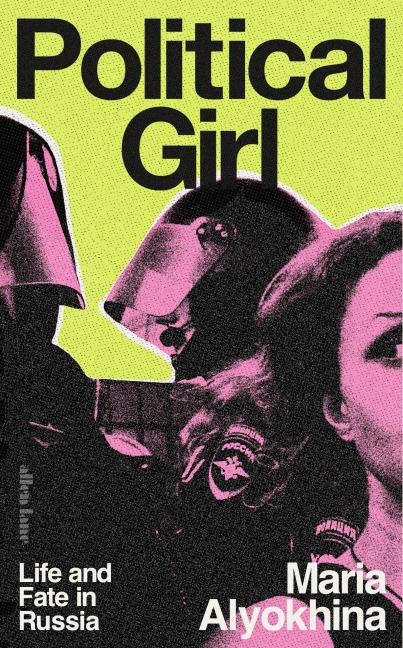 Political Girl - Maria Alyokhina