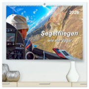 Cover-Bild zum Titel 'Segelfliegen - wie ein Vogel (hochwertiger Premium Wandkalender 2026 DIN A2 quer), Kunstdruck in Hochglanz' von 'Peter Roder'