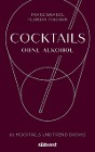  Cocktails ohne Alkohol