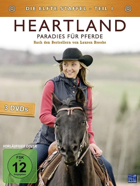 Heartland - Paradies für Pferde - Leila Basen, Lauren Brooke, Alexandra Clarke, Heather Conkie, Ken Craw