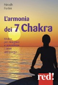 Cover-Bild zum Titel 'L' armonia dei 7 Chakra. Musica per risvegliare e armonizzare i centri dell'energia. CD Audio' von 'Nirodh Fortini'