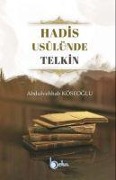 Cover-Bild zum Titel 'Hadis Usulünde Telkin' von 'Abdulvehhab Köseoglu'