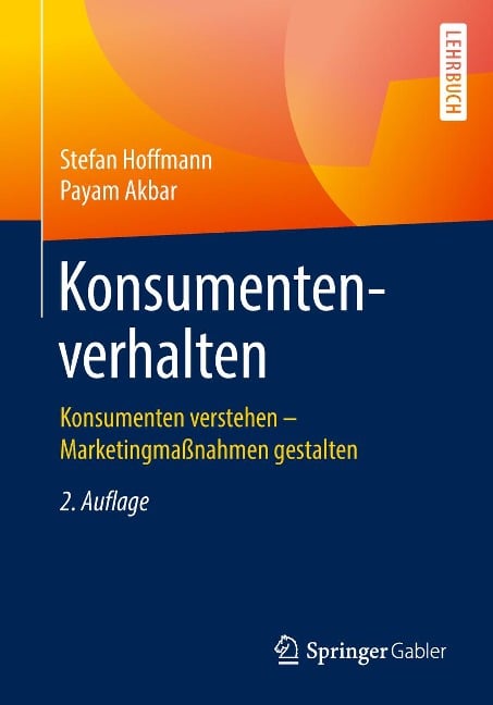 Konsumentenverhalten - Stefan Hoffmann, Payam Akbar
