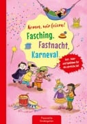 Cover-Bild zum Titel 'Komm, wir feiern! Fasching, Fastnacht, Karneval' von 'Suse Klein'