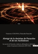 Cover-Bild zum Titel 'Abrégé de la doctrine de Paracelse et de ses Archidoxes' von 'Paracelse Paracelse'