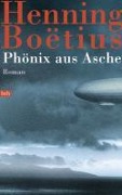 Cover-Bild zum Titel 'Phönix aus Asche' von 'Henning Boëtius'