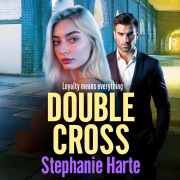 Cover-Bild zum Titel 'Double Cross' von 'Stephanie Harte'