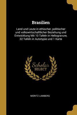 Brasilien - Moritz Lamberg