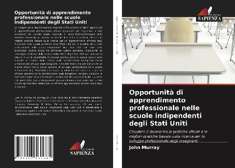 Opportunità di apprendimento professionale nelle scuole indipendenti degli Stati Uniti - John Murray