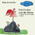Cover-Bild zum Titel 'Ede Fenkel und die Wolke' von 'Britta Zenker-Dürr'