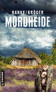 Cover-Bild zum Titel 'Mordheide' von 'Kathrin Hanke, Claudia Kröger'