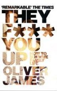 Cover-Bild zum Titel 'They F*** You Up' von 'Oliver James'